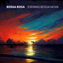 Evening Bossa Nova