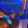 Bring Me Back Home (feat. Dave Marx & Jono Richer)