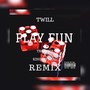 PLAYFUN (Remix)