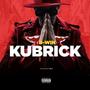 Kubrick (Explicit)