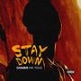 Stay Down (Explicit)