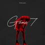 GAME 7 (feat. Teo MD) [Explicit]