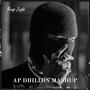 Ap Dhillon (Mashup)