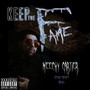 Keep the Fame (Explicit)