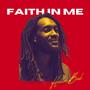 Faith In Me