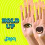 Hold Up (Explicit)