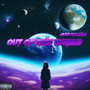 Out of This World (Explicit)