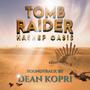 Tomb Raider - Hashep Oasis (Original Game Soundtrack)