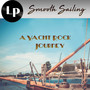 Smooth Sailing: A Yacht Rock Journey