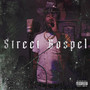 Street Gospel (Explicit)