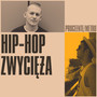 Hip-hop Zwycięża