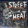 Street Heat (Explicit)