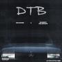 DTB (feat. Akadre & Najja) [Explicit]