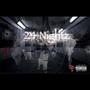 24 Nightz (Explicit)