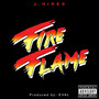 Fire Flame (Explicit)