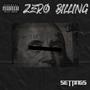 Zero Billing freestyle (Explicit)