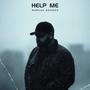 Help Me (Explicit)