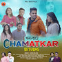 Chamatkar Returns