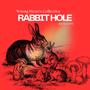 Rabbit Hole (Explicit)