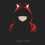 Money Heist