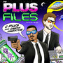 The Plus Files (Explicit)