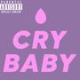 CRYBABY (Explicit)