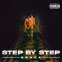 STEP BY STEP (feat. Dark Svrikatez) [Explicit]