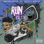 Run It Up (Explicit)