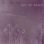 Out of Reach