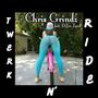 Twerk N Ride (feat. Di'jon Lavell) [Explicit]