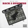 Back 2 Business (Explicit)