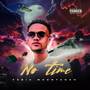 No Time (Explicit)