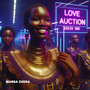 Love Auction (Explicit)