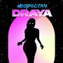 Draya (Explicit)