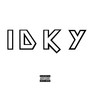 Idky (Explicit)