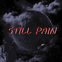 Stillpain (Explicit)