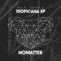 Tropicana EP