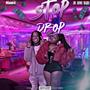 Stop Drop (feat. Mani4) [Explicit]