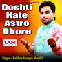 Doshti Hate Astro Dhore