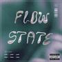 Flow State Season 1 (Explicit)