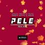 Pele (feat. Maja) [Explicit]