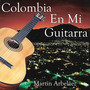 Colombia en Mi Guitarra