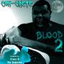 Blood 2 (feat. Grizzly Adams) [Explicit]