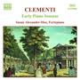 Clementi, M.: Early Piano Sonatas, Vol. 1 (Alexander-Max)