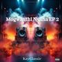 Mogwanthi Nyana Ep 2