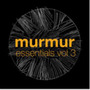 Murmur Essentials Vol.3