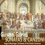Gabrieli: Sonatas & Conzoni