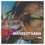 Masebotsana