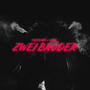 2 Brüder (Explicit)