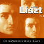 Los Grandes de la Musica Clasica - Franz Liszt Vol. 2